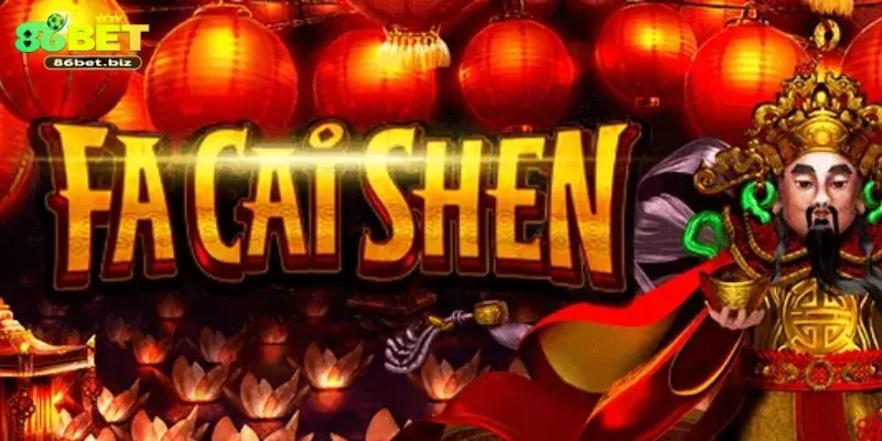 FA Cai Shen 86bet Thần Tài Nổ Hũ Thắng Lớn Mỗi Ngày 2025 3 Ưu Điểm Khi Chơi Fa Cai Shen Tại Nhà Cái 86bet